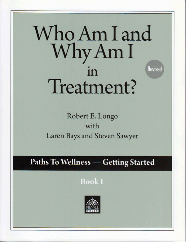 Who Am I & Why Am I in Treatment