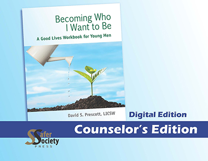 Counselor's Edition: Becoming Who I Want to Be / Young Men PDF Download