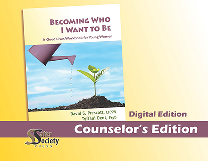 Counselor's Edition: Becoming Who I Want to Be / Young Women PDF Download