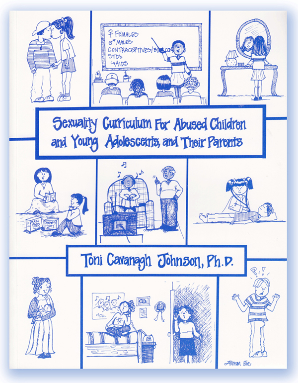 Sexuality Curriculum for Abused Children and Young Adolescents and Their Parents