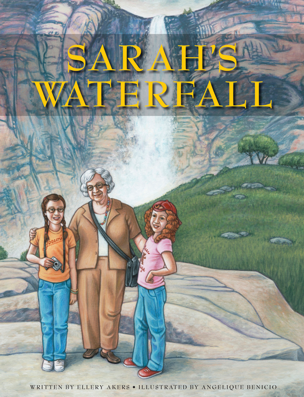 Sarah's Waterfall A Healing Story