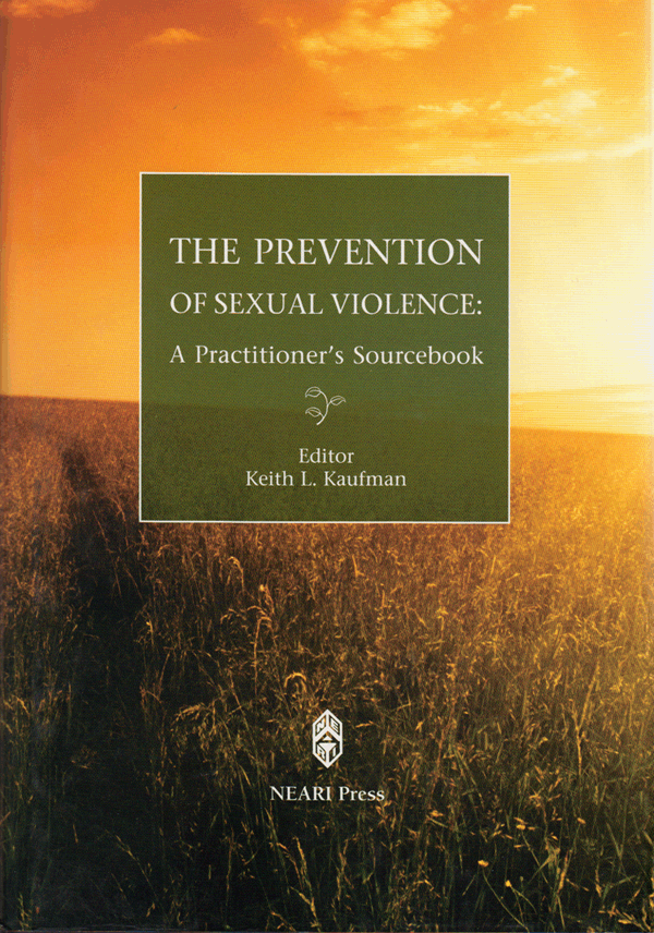 The Prevention of Sexual Violence: A Practitioner’s Sourcebook