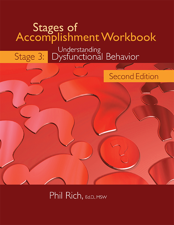 Stages of Accomplishment: Stage 3 - Understanding Dysfunctional Behavior