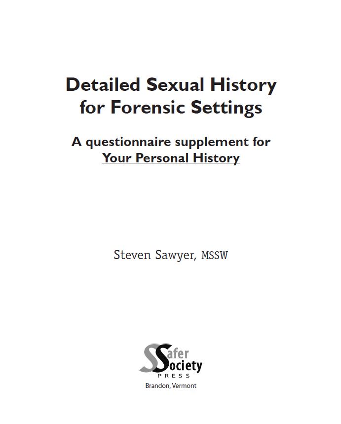 Supplemental Materials: Detailed Sexual History for Forensic Settings