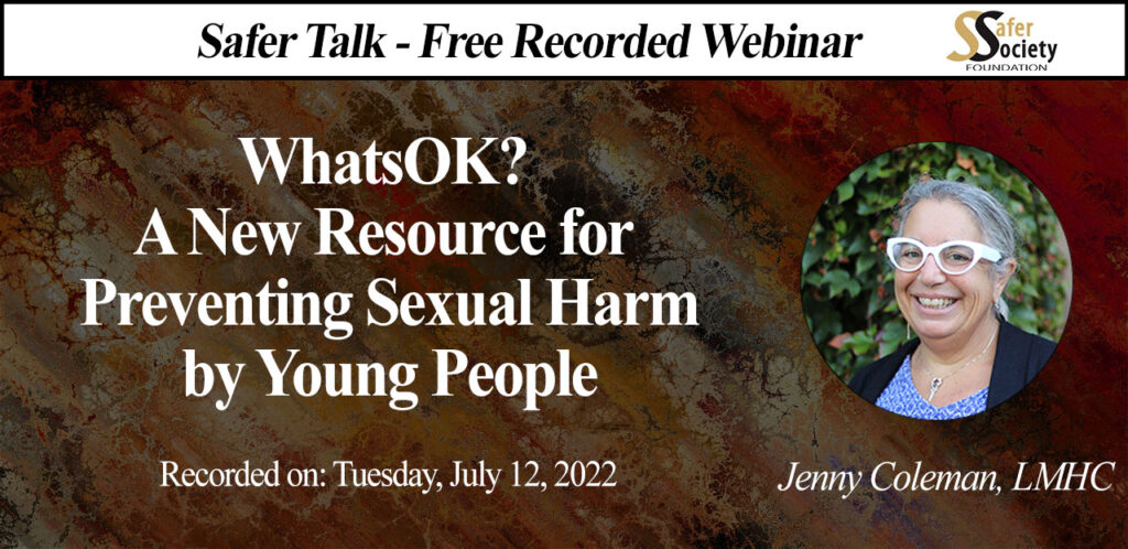 Webinar - WhatsOK? A New Resource for Preventing Sexual Harm by Young People