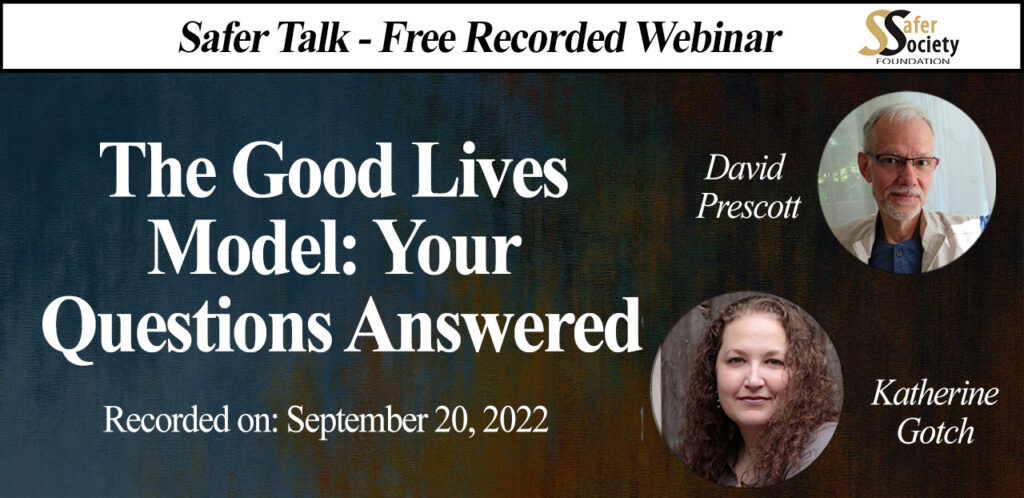 Webinar - The Good Lives Model: Your Questions Answered
