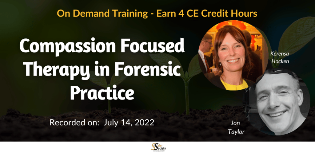 Compassion Focused Therapy In Forensic Practice