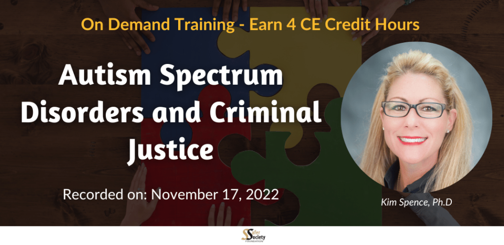Autism Spectrum Disorders and Criminal Justice