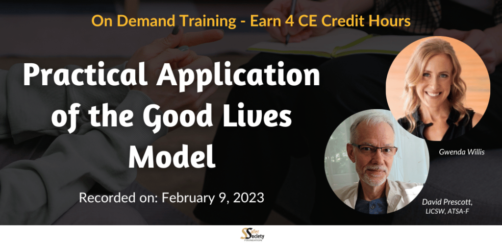 Practical Application of the Good Lives Model