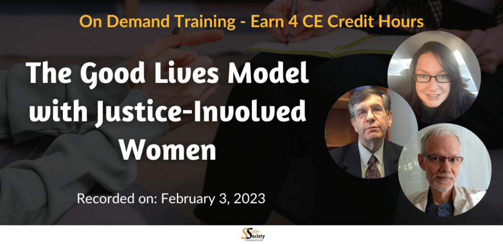 The Good Lives Model with Justice-Involved Women